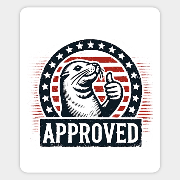Seal Of Approval Magnet by CreativeSage